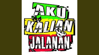 Download lagu Aku Kalian & Jalanan mp3