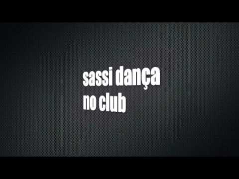 sassi dança no club.m4v