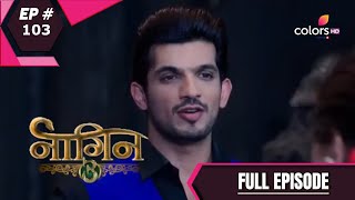 Naagin 3 - Full Episode 103 - With English Subtitl