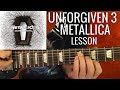 Guitar Lesson - METALLICA - Unforgiven 3 Intro ...