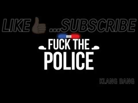 Klang Bang - Fuck The Police (*Official Audio*) K.B.M Shit
