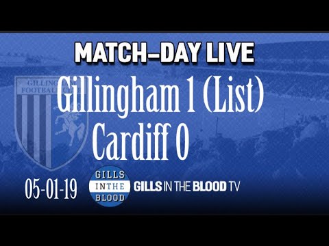 GITBTV, Match Day Live: Gills 1-0 Cardiff, 05-01-19