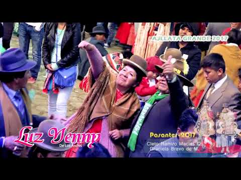 Luz Yenny de Los Andes en vivo 2017 - Ajllata Grande #2 (ADRIAN PRODUCCIONES)