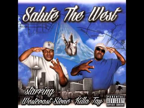 WESTCOAST STONE & KILLA TAY - LEFTCOAST ft. J LOCC