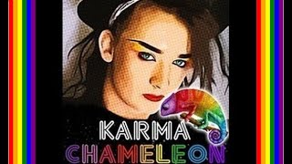 Karma Chameleon - Culture Club - Boy George - w/lyrics