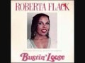 Roberta Flack - You Stopped Loving Me