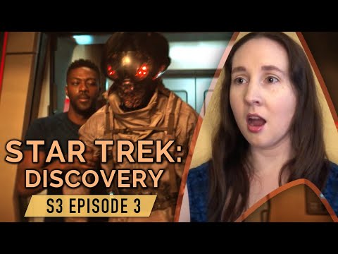 Star Trek: Discovery 3x3 Reaction & Review