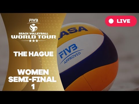 The Hague 3-Star 2017 - Women Semi Final 1 - Beach Volleyball World Tour