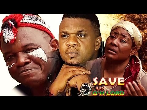 Nollywood Movie: Save Us Oh Lord (Part 1)