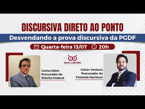 PGDF - Discursiva Direto ao Ponto - Desvendando a prova discursiva da Procuradoria DF