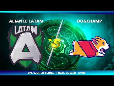 ALLIANCE LATAM X DOGCHAMP - FINAL LOWER - EPL WORLD SERIES - AMERICA - @JAPOKA