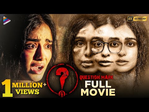 Question Mark Latest Telugu Full Movie 4K | Adah Sharma | Hari Teja | Telugu New Movies 2023 | TFN