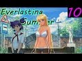 Everlasting Summer: Part 10: Old Camp 