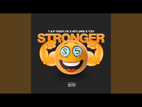Stronger (feat. Mtlord & Yzii)