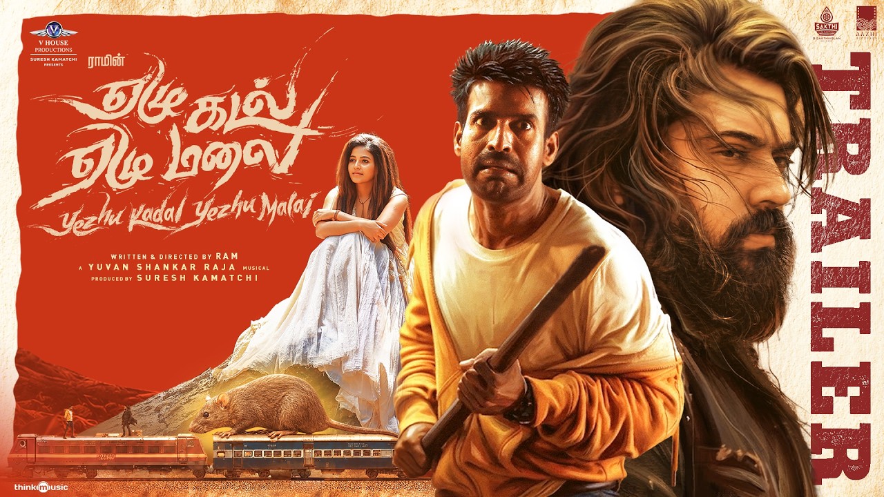 Yezhu Kadal Yezhu Malai - Release Trailer | Ram | Nivin, Anjali, Soori | Yuvan | V House Productions