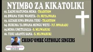NYIMBO ZA KIKATOLIKI- Waimbaji CHANGOMBE CATHOLIC 