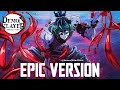 Demon Slayer S2: Gyutaro Theme | EPIC VERSION (鬼滅の刃 OST)