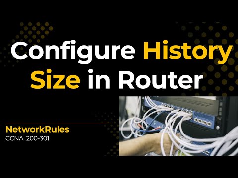 How to Configure History Size on Cisco Router | Step-by-Step Tutorial