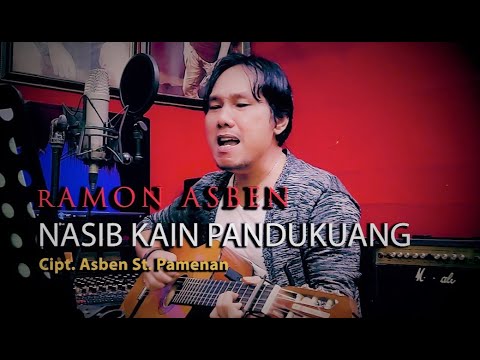 RAMON ASBEN - NASIB KAIN PANDUKUANG ( DENDANG ORIGINAL )