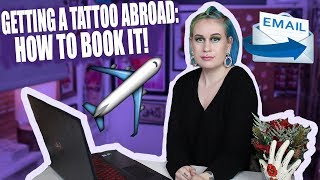 How To Book A Tattoo For Abroad