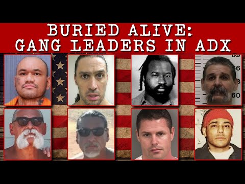 Top 8 Gang Leaders Buried Alive in ADX Florence Prison