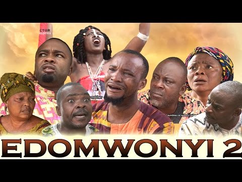 Edomwonyi [Part 2] -  Latest Edo Movies 2016