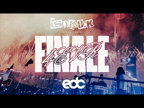 ISOKNOCK - 4EVR FINALE AT EDC LAS VEGAS 2025 (Full Live Set)