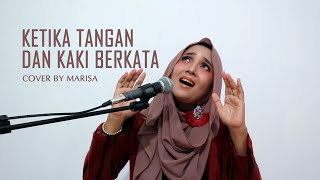 Download lagu KETIKA TANGAN DAN KAKI BERKATA - CHRISYE (COVER BY MARISA) mp3