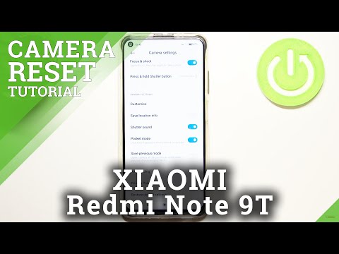 How to Restore Camera Defaults – Reset Camera Settings on XIAOMI Redmi Note 9T