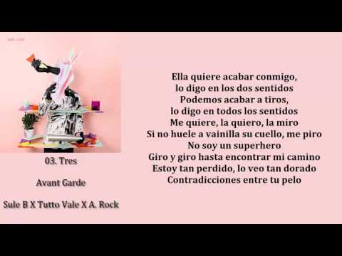 Sule B X Tutto Vale X A. Rock - Tres (LETRA) [AVANT GARDE]