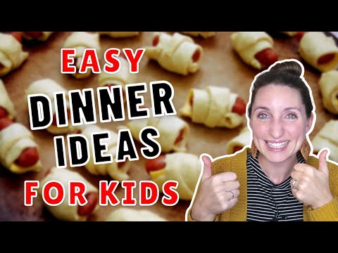 6 EASY DINNER RECIPES FOR KIDS TO HELP YOU MAKE!