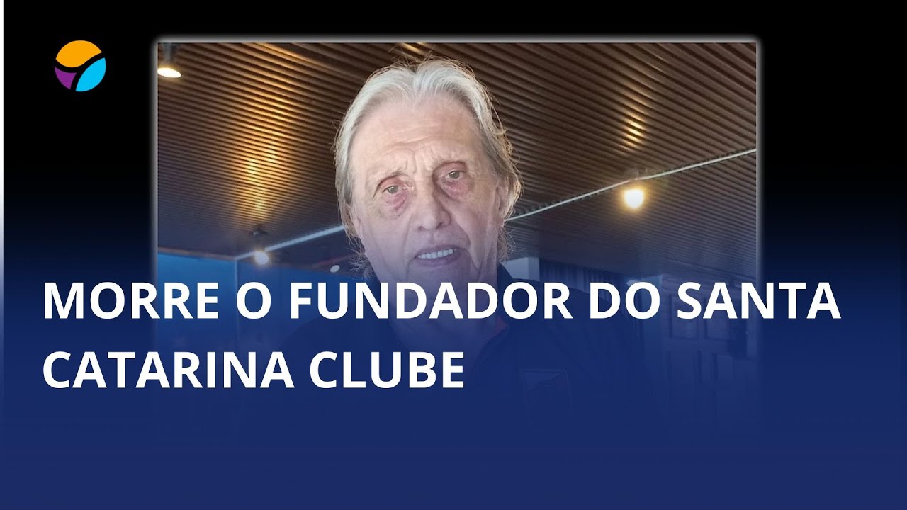 Morre Écio Pasca, fundador do Santa Catarina Clube em 1998