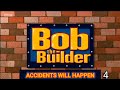 Bob The Builder Accidents Will Happen 4
