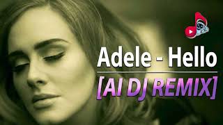 Download lagu 🔥 Adele – Hello [AI DJ REMIX] mp3