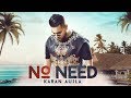 Download No Need Karan Aujla Deep Jandu New Punjabi Song 2019 Latest Punjabi Songs 2019 Gabruu Mp3 Song