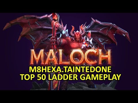 AoV MALOCH Top 50 SEA Ladder Gameplay - Taintedone M8HEXA Arena of Valor