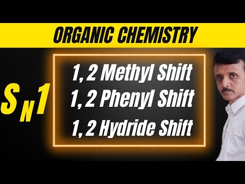 Carbocation Rearrangement- Hydride, Methyl and Phenyl Shifting (Full Case study)