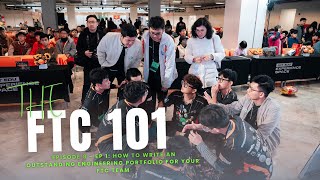 [FTC 101] Episode 9 - EP 1: How to Write an Outstanding Engineering Portfolio for Your FTC Team