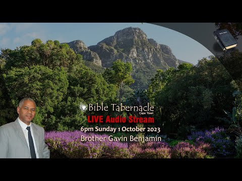 2023-1001PM - Brother Gavin Benjamin - The Unveiling Of God