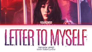Download lagu TAEYEON Letter To Myself Lyrics (Color Coded Lyrics) mp3