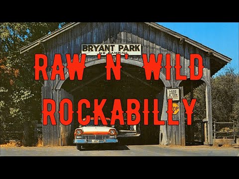 1950s RAW 'N' WILD ROCKABILLY! (#2)