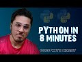 Python In 8 Minutes In Hindi