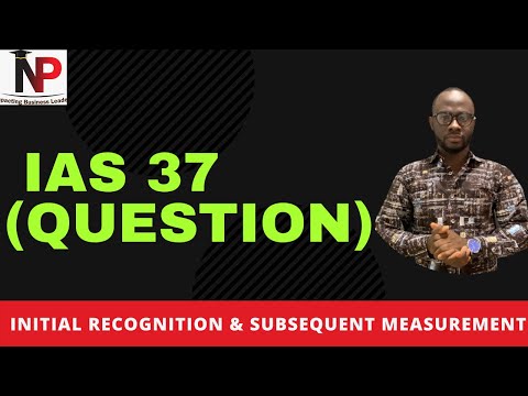 IAS 37 Provisions (Practice Question)|ICAG | ACCA| CPA|CFA|CIMA Nhyira Premium