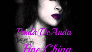 Paula DeAnda - Fine China (Studio Version) w/ Download Link!!