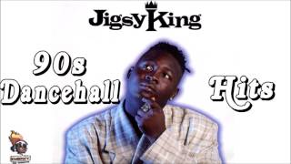 Jigsy King Best of 90s Dancehall Hits Mix By Djeasy