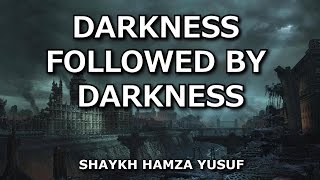 Sign of the End of Times - Darkness Followed By Darkness