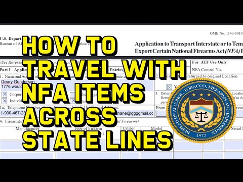 How To Travel With NFA Items Across State Lines