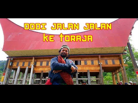 vlog-dodi-epen-cupen-jalan-jalan-ke-toraja-bagian-1