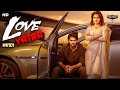 LOVE YATRA - Hindi Dubbed Full Movie | Kartikeya Gummakonda, Simrat Kaur | South Romantic Movie