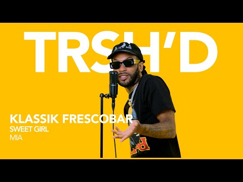 TRSH and Klassik Frescobar Official